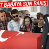 Şehit Beyazıt Çeken'in kızından babasına son bakış