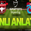 Gaziantepspor-Trabzonspor