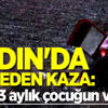 Aydın'da kahreden kaza