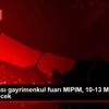 Uluslararası gayrimenkul fuarı MIPIM, 10-13 Mart ta ...