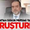 Diyanet'ten Gölcük Müftüsü Yazıcı'ya soruşturma