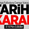 Sepp Blatter ve Michel Platini'ye 8 Yıl Men!