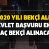 2020 yılı bekçi alımı e devlet başvuru ekranı kaç bekçi alınacak? Yeni bekçi alımı başvuru şartları nedir? 2020 yılı bekçi alımı e devlet başvuru ekranı kaç bekçi alınacak? Yeni bekçi alımı başvuru şartları nedir?