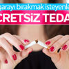 Sigarayı bırakmak isteyene ücretsiz sağlık hizmeti