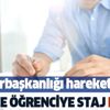 Cumhurbaşkanlığı İnsan Kaynakları Ofisinden staj yapmak isteyen öğrencilere müjde: Yetenek kapısı aralandı Cumhurbaşkanlığı İnsan Kaynakları Ofisinden staj yapmak isteyen öğrencilere müjde: Yetenek kapısı aralandı