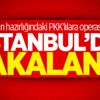 Saldırı hazırlığındaki PKK'lılara operasyon!