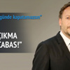 Artık ekrana çıkma Mirgün Cabas!