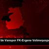 TFF 2. Lig de Vanspor FK-Ergene Velimeşespor maçı ... TFF 2. Lig de Vanspor FK-Ergene Velimeşespor maçı ...