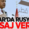 Cumhurbaşkanı Erdoğan Katar'da Konuştu