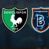 Denizlispor - Başakşehir | CANLI ANLATIM İZLE