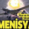 Ermenisyan! Rus ve ABD medyası Türk SİHA'larına övgüler yağdırdı Ermenisyan! Rus ve ABD medyası Türk SİHA'larına övgüler yağdırdı