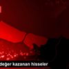 Borsada değer kazanan hisseler Borsada değer kazanan hisseler
