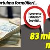 İşçiye işverene destek borçluya kolaylık! İşte borçtan kurtulma formülü