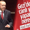 Cumhurbaşkanı Erdoğan'dan açıklamalar