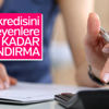 İhtiyaç kredisi borcuna 60 aya kadar yapılandırma İhtiyaç kredisi borcuna 60 aya kadar yapılandırma
