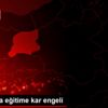 Bayburt ta eğitime kar engeli