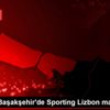 Medipol Başakşehir de Sporting Lizbon maçı hazırlıkları