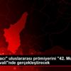 "Ceviz Ağacı" uluslararası prömiyerini "42. Moskova ... "Ceviz Ağacı" uluslararası prömiyerini "42. Moskova ...