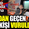İki grup arasında çatışma çıktı. Yoldan geçen bir kişi vuruldu İki grup arasında çatışma çıktı. Yoldan geçen bir kişi vuruldu