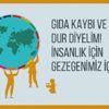 Uluslararası Gıda Kaybı ve Gıda İsrafı Farkındalık Günü ilk kez bugün kutlanıyor Uluslararası Gıda Kaybı ve Gıda İsrafı Farkındalık Günü ilk kez bugün kutlanıyor