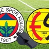 Fenerbahçe Eskişehir maçı skor kaç kaç - FB ESKİŞEHİR maçı Özet