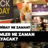Black Friday ne zaman? Kara Cuma indirimleri ne zaman başlıyor? Black Friday ne zaman? Kara Cuma indirimleri ne zaman başlıyor?