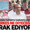 Kritik davada mahkeme başkanını çıldırtan olay Kritik davada mahkeme başkanını çıldırtan olay