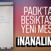 PAOK kulübünden Beşiktaş'a mesaj