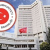 Dışişleri Bakanlığı'ndan o iddialara yalanlama