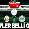 Galatasaray - Konyaspor maçının ilk 11'leri