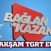 Bağlan ve Kazan TGRT EU'da Bağlan ve Kazan TGRT EU'da