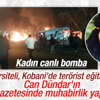 Canlı bomba, üniversite öğrencisi Seher Çağla Demir