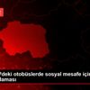 Eskişehir?deki otobüslerde sosyal mesafe için yeşil ... Eskişehir?deki otobüslerde sosyal mesafe için yeşil ...
