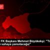 Gaziantep FK Başkanı Mehmet Büyükekşi: "Tüm gücümüzü ... Gaziantep FK Başkanı Mehmet Büyükekşi: "Tüm gücümüzü ...