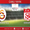 CANLI ANLATIM! Galatasaray - Sivasspor CANLI ANLATIM! Galatasaray - Sivasspor
