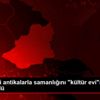 Biriktirdiği antikalarla samanlığını "kültür evi"ne ... Biriktirdiği antikalarla samanlığını "kültür evi"ne ...