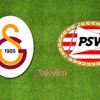 Galatasaray PSV Eindhoven maçı ne zaman? UEFA Şampiyonlar Ligi 2. ön eleme turu GS PSV maçı saat kaçta?