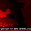 Muş ta bir yerleşim yeri daha karantinaya alındı Muş ta bir yerleşim yeri daha karantinaya alındı