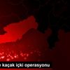 Mersin de kaçak içki operasyonu Mersin de kaçak içki operasyonu