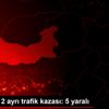 Elazığ da 2 ayrı trafik kazası: 5 yaralı Elazığ da 2 ayrı trafik kazası: 5 yaralı