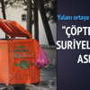 "Çöpten yiyen Suriyeli kadın" asparagas çıktı