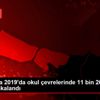 İstanbul da 2019 da okul çevrelerinde 11 bin 260 şüpheli ... İstanbul da 2019 da okul çevrelerinde 11 bin 260 şüpheli ...