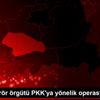 Siirt te terör örgütü PKK ya yönelik operasyon