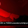 KOSGEB, GİV ve TÜGVA arasında iş birliği protokolü ... KOSGEB, GİV ve TÜGVA arasında iş birliği protokolü ...