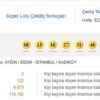 Süper Loto sonuçları büyük ikramiye verileri paylaşıldı