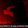 "2020 yılında Bitlis in alt yapı problemi bitmiş olacak" "2020 yılında Bitlis in alt yapı problemi bitmiş olacak"