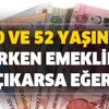 Bakanlığın EYT'de yeni emeklilik formülü var mı? EYT yasası çıksa kimleri kapsayacak? 50 ve 52 yaşında erken emeklilik... Bakanlığın EYT'de yeni emeklilik formülü var mı? EYT yasası çıksa kimleri kapsayacak? 50 ve 52 yaşında erken emeklilik...