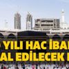 2020 yılı Hac ibadeti iptal edilecek mi? Hacca gidiş ve dönüş tarihleri nedir?