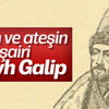 Ölümünün 221'inci yılında Şeyh Galip Ölümünün 221'inci yılında Şeyh Galip