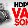 HDP'ye Van Şoku HDP'ye Van Şoku